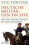Cover: Deutsche Milit&auml;rgeschichte - C.H.BECK