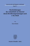 Bild: Beschr&auml;nkungen des Aufenthalts im Internet durch Bew&auml;hrungsweisungen nach &sect; 56c StGB - Duncker & Humblot