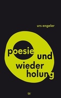 Cover: poesie und wiederholung - Edition Text + Kritik