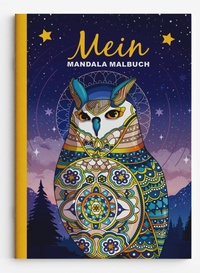 Abbildung von: Mein Mandala Malbuch - Nova MD