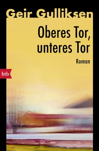 Abbildung von: Oberes Tor, unteres Tor - btb