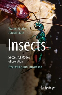 Enlarge image Cover: Insects - Successful Models of Evolution - Springer