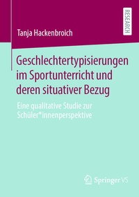 Abbildung von: Geschlechtertypisierungen im Sportunterricht und deren situativer Bezug - Springer VS