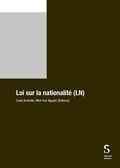 Cover: Loi sur la nationalit&eacute; (LN) - St&auml;mpfli Verlag AG
