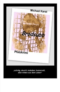 Enlarge image Cover: Brodsubb - epubli