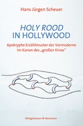 Cover: Holy Rood in Hollywood - K&ouml;nigshausen & Neumann