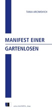 Cover: Manifest einer Gartenlosen - Edition.fotoTAPETA Berlin