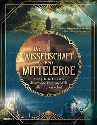 Abbildung von: Die Wissenschaft von Mittelerde - Impian