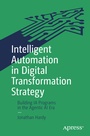 Cover: Intelligent Automation in Digital Transformation Strategy - APress
