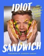 Cover: Idiot Sandwich - HarperCollins