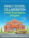 Cover: Family-School Collaboration in Multi-Tiered Systems of Support - The Guilford Press