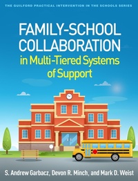 Abbildung von: Family-School Collaboration in Multi-Tiered Systems of Support - The Guilford Press