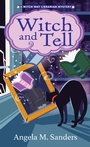 Cover: Witch and Tell - Kensington Cozies