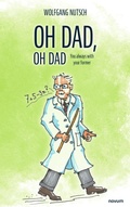 Cover: Oh dad, oh dad - novum publishing