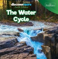 Cover: The Water Cycle - Rosen Education Service