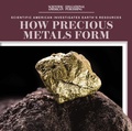 Cover: How Precious Metals Form - Scientific American Educational Publishing