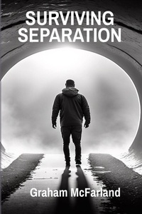 Abbildung von: Surviving Separation - Graham McFarland