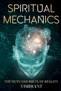 Cover: Spiritual Mechanics - Vishrant Buddhist Society