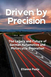 Abbildung von: Driven by Precision - Independently Published