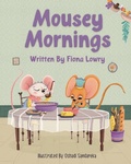 Cover: Mousey Mornings - Three Geese and a Gander