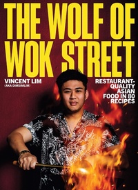Abbildung von: The Wolf of Wok Street - Hardie Grant Books