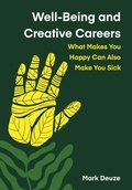 Cover: Well-Being and Creative Careers - Intellect Books