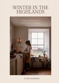Abbildung von: Winter in the Highlands - Quadrille Publishing Ltd