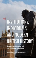 Cover: Institutions, Individuals and Modern British History - Boydell & Brewer