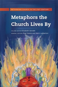 Abbildung von: Metaphors the Church Lives By - Langham Publishing