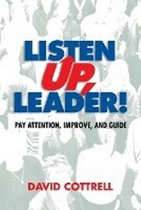 Enlarge image Cover: Listen Up, Leader - Performance Systems Corporation