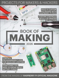 Enlarge image Cover: Book of Making 2026 - Raspberry Pi Press