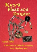 Cover: Keys Pleas and Danger (Button Up, #10) - White Tree Publishing