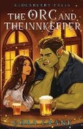 Cover: The Orc and the Innkeeper - Swiftstone Media