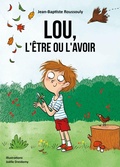 Cover: Lou, l'&ecirc;tre ou l'avoir - Publishroom