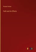 Cover: Faith and its Effects - Outlook Verlag