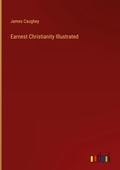 Cover: Earnest Christianity Illustrated - Outlook Verlag