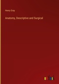 Cover: Anatomy, Descriptive and Surgical - Outlook Verlag