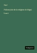 Cover: Philosophie de la religion de Hegel - Antigonos Verlag