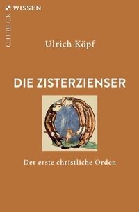 Abbildung von: Die Zisterzienser - C.H.BECK