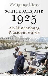 Abbildung von: Schicksalsjahr 1925 - C.H.BECK