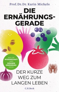 Abbildung von: Die Ernährungsgerade - C.H.BECK