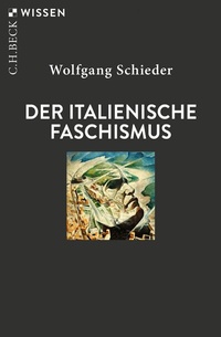 Abbildung von: Der italienische Faschismus - C.H.BECK