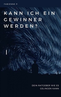 Abbildung von: Kann ich ein Gewinner werden? - epubli