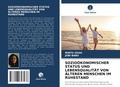Cover: Soziooekonomischer Status Und Lebensqualitaet Von AElteren Menschen Im Ruhestand - Verlag Unser Wissen