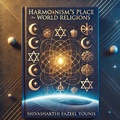 Cover: Harmonism's place in world religion - Shivashakthi