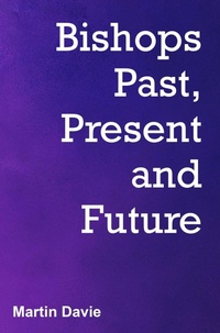 Enlarge image Cover: Bishops Past, Present and Future - GileadBooks
