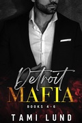 Cover: Detroit Mafia Books 4-6 - Tami Lund