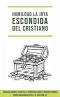 Cover: Humildad: La Joya Escondida del Cristiano - FELIPE CHAVARRO POLAN&Iacute;A INC