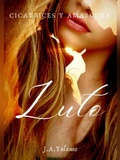 Cover: Luto (Cicatrices y amargura, #1) - J. A. Yelamo
