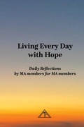 Bild: Living Every Day with Hope - Marijuana Anonymous